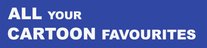 All Your Cartoon Favourites banner